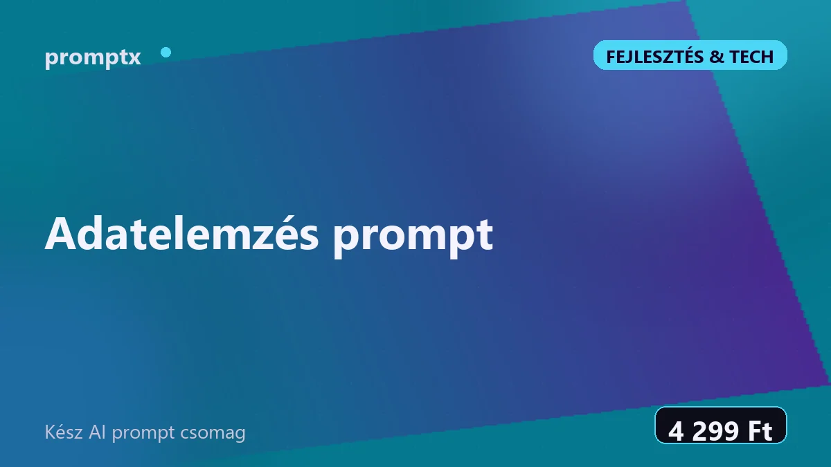 Adatelemzés prompt – kész AI prompt csomag