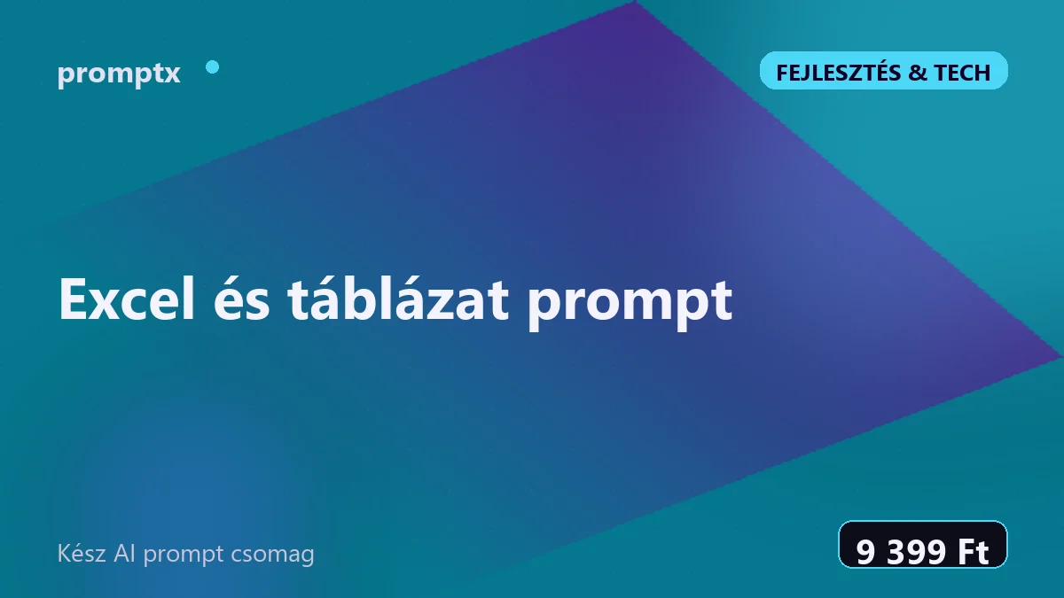 Excel és táblázat prompt – kész AI prompt csomag