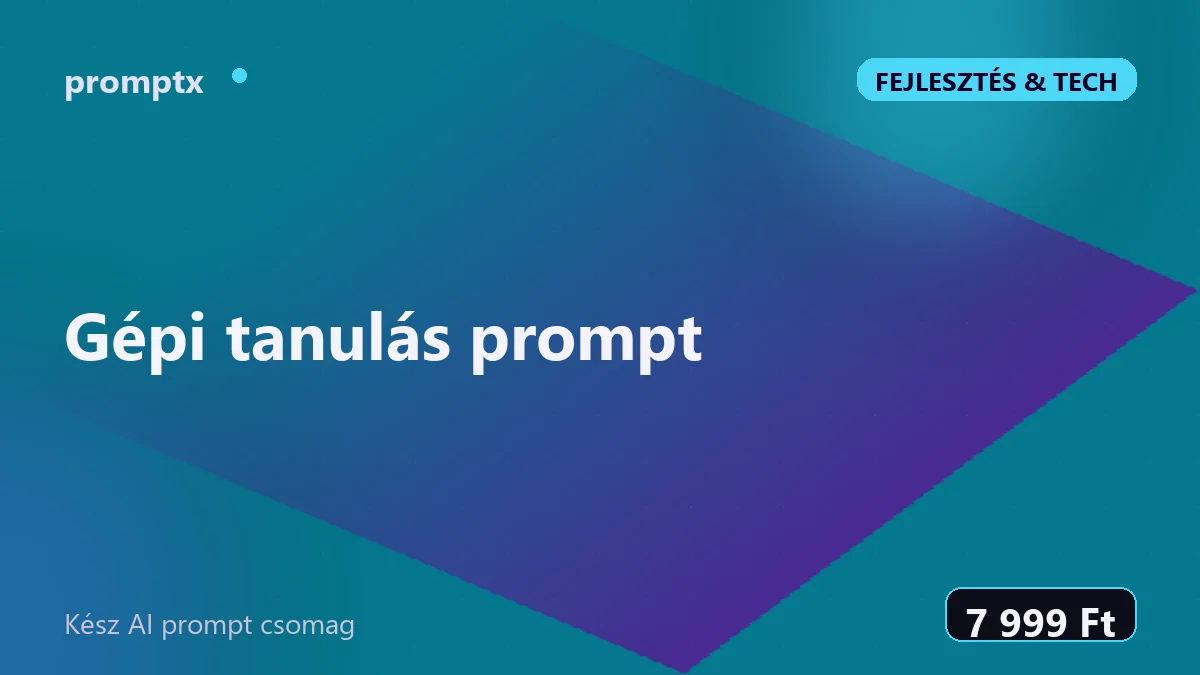 Gépi tanulás prompt – kész AI prompt csomag