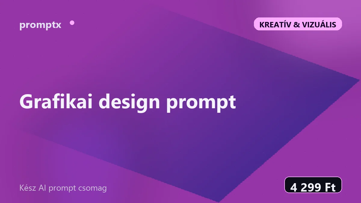 Grafikai design prompt – kész AI prompt csomag