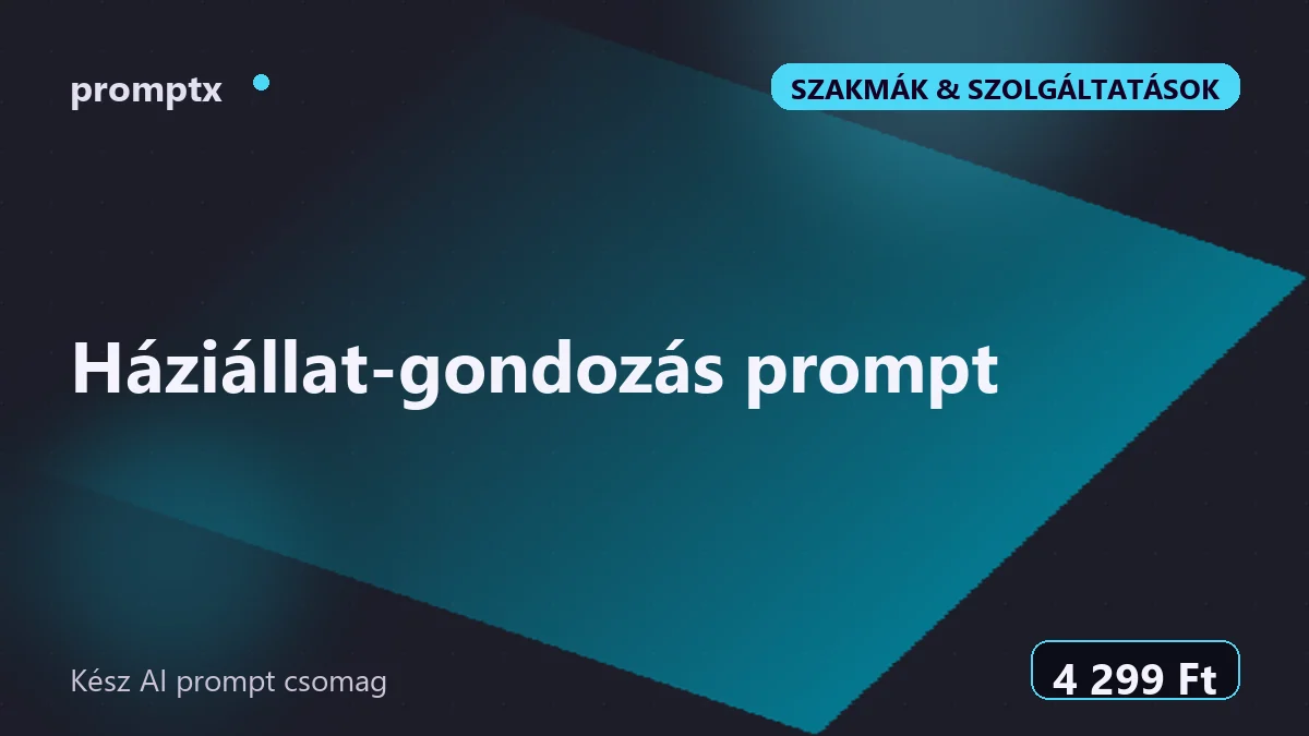 Háziállat-gondozás prompt – kész AI prompt csomag