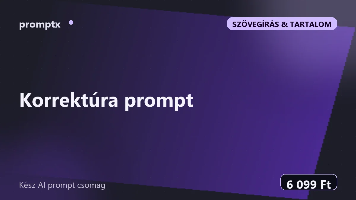 Korrektúra prompt – kész AI prompt csomag