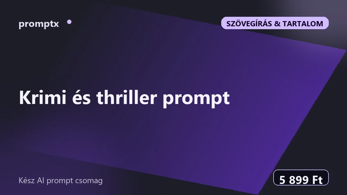 Krimi és thriller prompt – kész AI prompt csomag