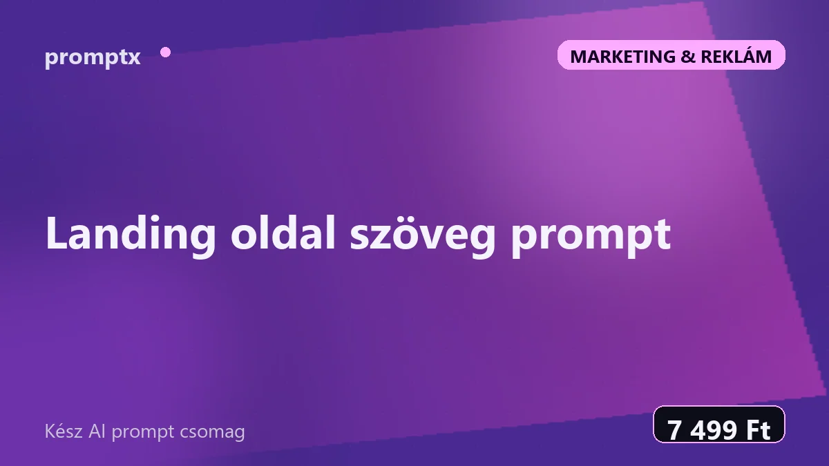 Landing oldal szöveg prompt – kész AI prompt csomag