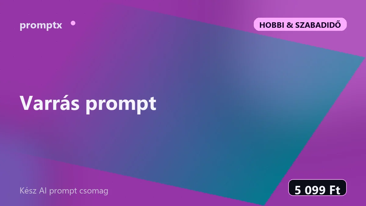 Varrás prompt – kész AI prompt csomag